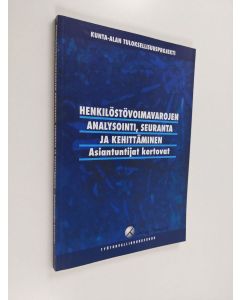 käytetty kirja Henkilöstövoimavarojen analysointi, seuranta ja kehittäminen : asiantuntijat kertovat