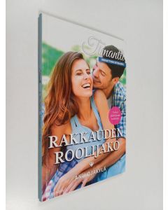 Kirjailijan Anu Ojakylä käytetty kirja Rakkauden roolijako