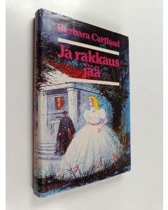 Kirjailijan Barbara Cartland käytetty kirja Ja rakkaus jää