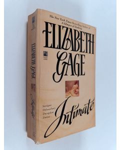 Kirjailijan Elizabeth Gage käytetty kirja Intimate