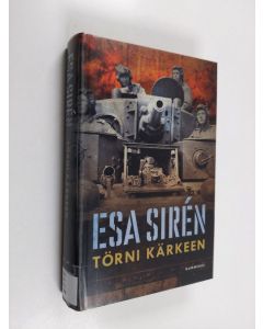 Kirjailijan Esa Siren käytetty kirja Törni kärkeen