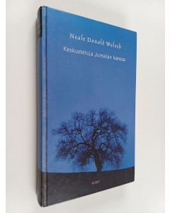 Kirjailijan Neale Donald Walsch käytetty kirja Keskusteluja Jumalan kanssa