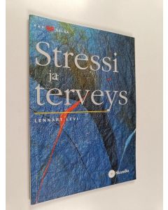 Kirjailijan Lennart Levi käytetty kirja Stressi ja terveys