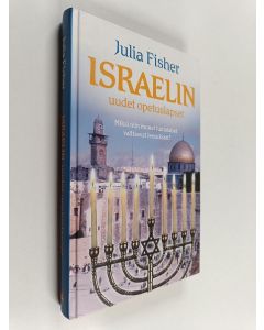 Kirjailijan Julia Fisher käytetty kirja Israelin uudet opetuslapset : miksi niin monet juutalaiset valitsevat Jeesuksen?