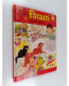 käytetty kirja Satuparaati : Näytä satu!