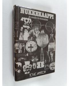 Kirjailijan Tove Jansson käytetty kirja Nukkekaappi ja muita kertomuksia