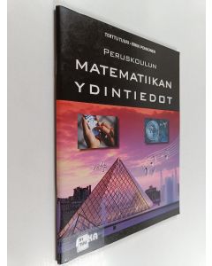 Kirjailijan Terttu Tuuri käytetty teos Peruskoulun matematiikan ydintiedot