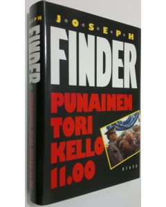 Kirjailijan Joseph Finder käytetty kirja Punainen tori klo 11.00 (ERINOMAINEN)