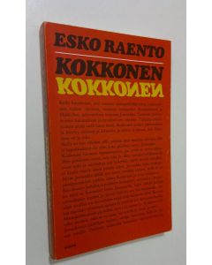 Kirjailijan Esko Raento käytetty kirja Kokkonen
