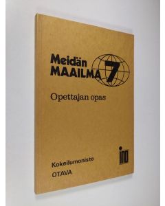 käytetty kirja Meidän maailma, 7 - Opettajan opas