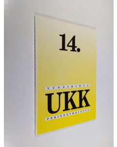 käytetty kirja UKK perinneyhdistys : 14. vuosikirja