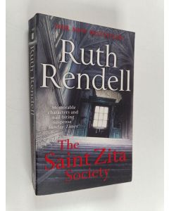 Kirjailijan Ruth Rendell käytetty kirja The Saint Zita Society