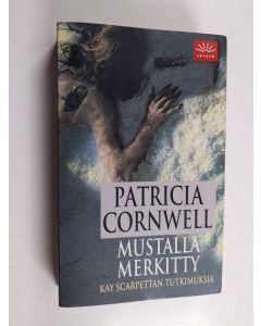 Kirjailijan Patricia Cornwell käytetty kirja Mustalla merkitty