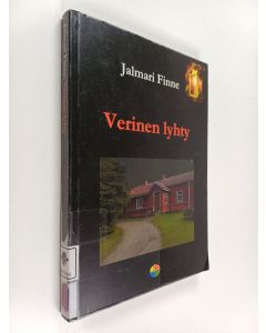 Kirjailijan Jalmari Finne käytetty kirja Verinen lyhty : rikosromaani