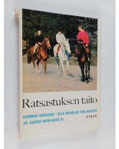 Kirjailijan Gunnar Hedlund käytetty kirja Ratsastuksen taito