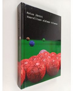 Kirjailijan Raisa Jäntti käytetty kirja Vaarallisen eläimen tilanne