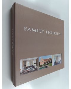 Kirjailijan Jo Pauwels & Wim Pauwels käytetty kirja Family Houses