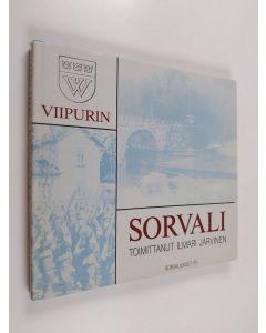 Tekijän Ilmari Järvinen  käytetty kirja Viipurin Sorvali