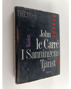 Kirjailijan John Le Carre käytetty kirja I sanningens tjänst