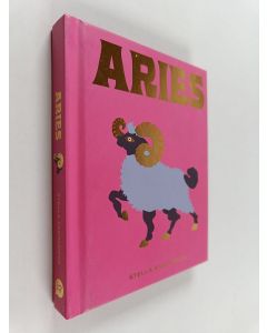 Kirjailijan Stella Andromeda käytetty kirja Aries : a guide to living your best astrological life