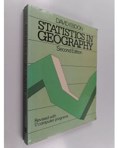 Kirjailijan David Ebdon käytetty kirja Statistics in geography