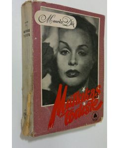 Kirjailijan Maurice Dix käytetty kirja Mutkikas todiste