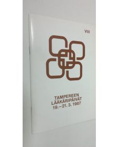 käytetty teos Tampereen lääkäripäivät 19.-21.3.1987