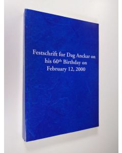 Kirjailijan Lauri Karvonen & Krister Ståhlberg käytetty kirja Festschrift for Dag Anckar on His 60th Birthday on February 12, 2000