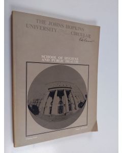 käytetty kirja The Johns Hopkins university circular : School of hygiene and public health