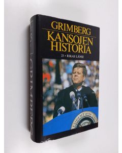 Kirjailijan Carl Grimberg käytetty kirja Kansojen historia, Osa 23 - Rikas länsi