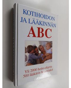 käytetty kirja Kotihoidon ja lääkinnän ABC