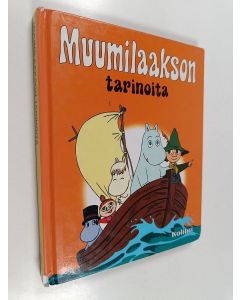 käytetty kirja Muumilaakson tarinoita : Muumipeikko ja hattivatit ; Muumipeikon ensimmäinen talvi ; Ei kevättä ilman Nuuskamuikkusta