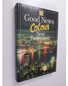 Tekijän Bible Society  käytetty kirja Good News Colour New Testament