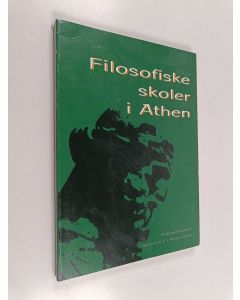 käytetty kirja Filosofiske skoler i Athen : Platonselskabets symposium i Athen 2003