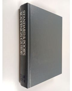 Kirjailijan Standard and Poor's Corporation käytetty kirja Standard & Poor's Ratings Guide : Corporate Bonds, Commercial Paper, Municipal Bonds, International Securities