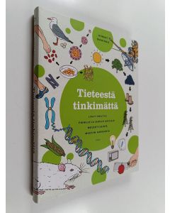 Kirjailijan Robert Dinwiddie käytetty kirja Tieteestä tinkimättä - Lyhyt selitys pienille ja isoille asioille molekyyleistä mustiin aukkoihin