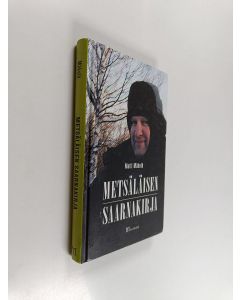 Kirjailijan Matti Mäkelä käytetty kirja Metsäläisen saarnakirja