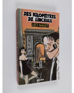 Kirjailijan Leo Malet käytetty kirja Des kilometres de Linceuls