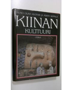 Kirjailijan Tauno-Olavi Huotari käytetty kirja Kiinan kulttuuri
