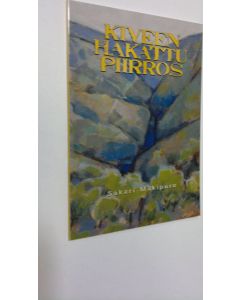 Kirjailijan Sakari Mäkipuro käytetty kirja Kiveen hakattu piirros
