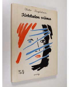 Kirjailijan Unto Kupiainen käytetty kirja Kohtalon viima : runoja