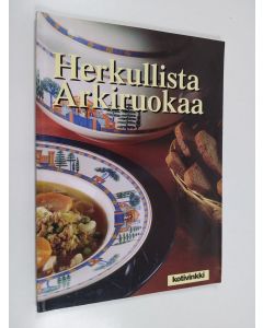 käytetty kirja Herkullista arkiruokaa