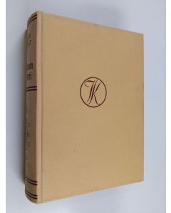 Kirjailijan Ilmari Kianto käytetty kirja Moskovan maisteri : nuoren kielenopiskelijan elämyksiä tsaarinvallan aikuisessa Moskovassa vv 1901-1903