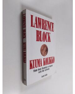 Kirjailijan Lawrence Block käytetty kirja Kuuma kolikko