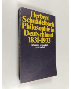 Kirjailijan Herbert Schnädelbach käytetty kirja Philosophie in deutschland, 1831-1933