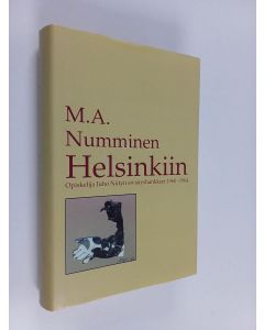 Kirjailijan M. A. Numminen käytetty kirja Helsinkiin