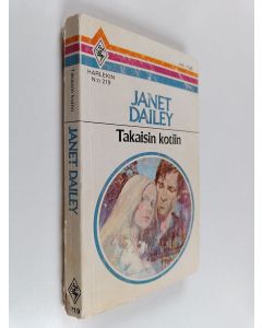 Kirjailijan Janet Dailey käytetty kirja Takaisin kotiin