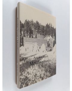 Kirjailijan Annikki Vuoti käytetty kirja Metallisormustin