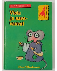 Kirjailijan Dee Shulman uusi kirja Viola ja aavevauvat