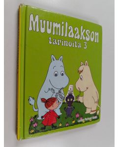 Tekijän Kirsti Mäkinen  käytetty kirja Muumilaakson tarinoita 3